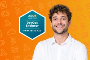 Udemy教程 – AWS Certified DevOps Engineer Professional 2024 – DOP-C02