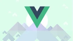 udemy教程 – Vue – The Complete Guide (incl. Router & Composition API)