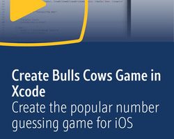 Oreilly教程 – Create Bulls Cows Game in Xcode: Create the popular number guessing game for iOS