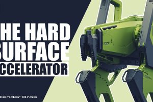 blenderbros教程 – THE HARD SURFACE ACCELERATOR