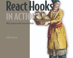 oreilly教程 – React Hooks in Action, Video Edition