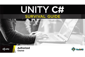 Unity C# 生存指南 ( The Unity C# Survival Guide )