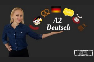 德语 A2 – 高级初学者德语 ( German A2 – German for advanced beginners )