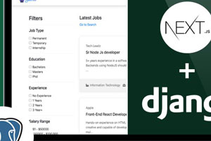Next.js 和 Django – 使用 Postgres 构建完整的工作门户 ( Next.js & Django – Build Complete Jobs Portal with Postgres )