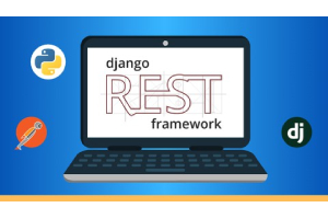 使用 Django REST Framework 和 Python 构建 REST API ( Build REST APIs with Django REST Framework and Python )