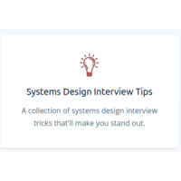 系统设计面试技巧(Systems Design Interview Tips)