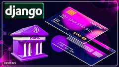 Django：使用 Django 2023 创建您自己的现代银行应用程序(Django: Create Your Own Modern Banking App with Django 2023)