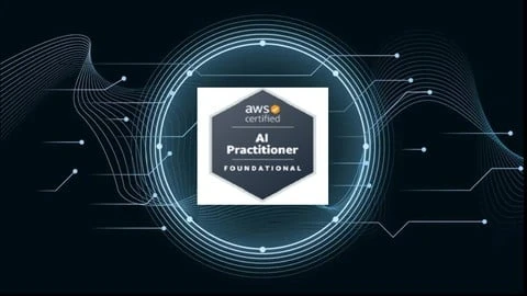 Udemy – AWS Certified AI Practitioner – Concepts, Demos, Questions