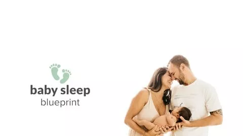 Udemy – Baby Sleep Training With The Baby Sleep Blueprint