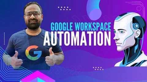 Udemy – Full Google Workspace Automation – Apps Script