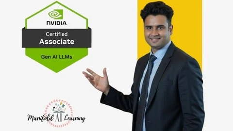 Udemy – NVIDIA-Certified Associate – Generative AI LLMs (NCA-GENL)