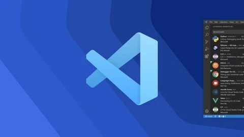 Udemy – Quick Setup Visual Studio Code for Developers 2025: Mastery